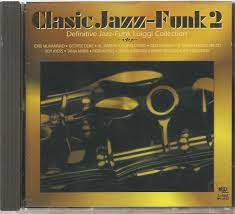 In the uk, it peaked at #6. Classic Jazz Funk 2 1994 Cd Discogs