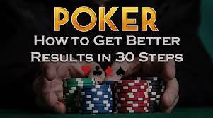 There are going to be certain hands you'll have to fold because your opponent fires out a big bet that's too risky to call. Professional Poker Tips How To Get Better Results In 30 Steps