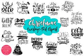 Download Christmas Quotes Overlays Text Overlays Holiday Clipart Word Art Graphics Are Perfect For Christmas You Can Use Them For Scrapbooking Cliparts Planner SVG Cut Files