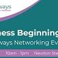 Business Beginnings: A Pathways Networking Event - Newton Stewart Initiative, Centre, Church St Event Image