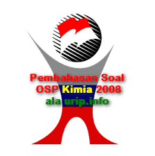 Pembahasan soal un kimia 2008. Pembahasan Soal Osp Kimia 2008 Bagian Pilihan Ganda Nomor 1 10 Urip Dot Info