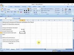 Advanced Compound Interest Calculator For Excel Fv Function Interest Calculator Excel Compound Interest