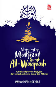 Entry pagi ni lain ckit.hihi.kenapa? Menyingkap Mukjizat Surah Al Waqiah
