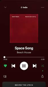 Space Song Beach House Music Playlist Song Playlist Mood Songs