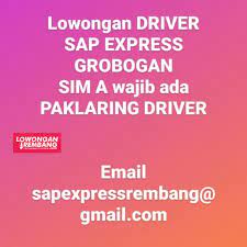 Check spelling or type a new query. Lowongan Kerja Driver Sap Express Grobogan Tanpa Syarat Pendidikan Lowongan Rembang