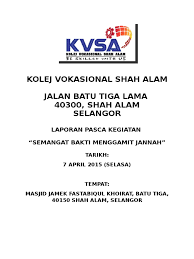 Kolej vokasional teluk intan 37. Laporan Pjkv Kvsa