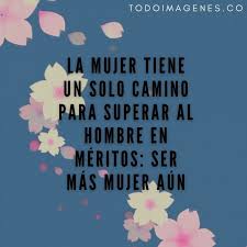 Para conmemorar el día internacional de la mujer te comaprtimos algunas canciones de protesta con varias frases para este #8m2021. Dia De La Mujer 2021 Frases Para Felicitar A Las Mujeres Este 8 De Marzo Todo Imagenes