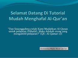 Hello friends of espas media, one of the best practices for muslims is memorizing the koran. Selamat Datang Di Tutorial Mudah Menghafal Al Qur An