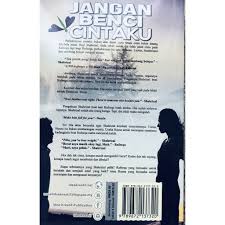 Jangan benci cintaku | episod 28. Novel Jangan Benci Cintaku Shopee Malaysia