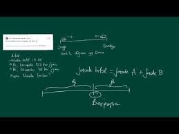 Materi yang akan kita bahas kali ini sangat berkaitan dengan pembelajaran tersebut yaitu tentang berpapasan dan menyusul. Rumus Berpapasan Menyusul Dalam Matematika Youtube