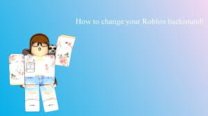 How To Change Your Roblox Background Roblox Tutorial Youtube Imagine create and play together with millions of players across an infinite variety of immersive user generated 3d worlds. how to change your roblox background roblox tutorial