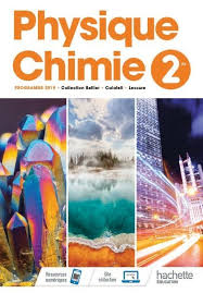 Version Complete Physique Chimie 2de 2019 Des Editions Hachette Education Mon Espace E Education Physique Chimie Chimie Chimie Lycee