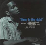 Blues In The Night : Sonny Clark