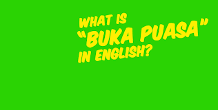 Ramadhan memang merupakan bulan istimewa. Engtips What S The English For Buka Puasa Englishtips4u