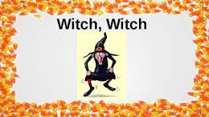 Poem read on a good witch : Witch Witch Traditional Poem One Two Three In English Please