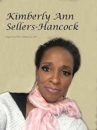 My journey through this thing called cancer -Kimberly Sellers-Hancock