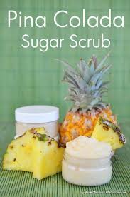 Pina Colada Sugar Scrub 10 Diy Body Scrubs Made For Summer Http Www Hercampus Com Beauty 10 Diy B Sugar Scrub Recipe Sugar Scrub Homemade Sugar Scrub Diy