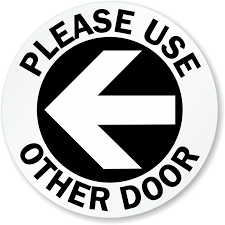 They will choose the right door while you have time to fix your broken door. Please Use Other Door Decal With Left Arrow Signs Sku Lb 2901 L
