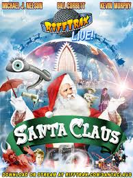 Santa claus (sometimes also known as santa claus vs. Rifftrax Live Santa Claus Rifftrax
