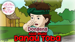 Legenda cerita malin kundang singkat pendek. Asal Mula Danau Toba Dongeng Sumatera Utara Dongeng Kita Untuk Anak Youtube