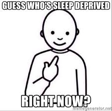 Guess Who S Sleep Deprived Right Now Guess Who Meme Generator