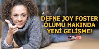 Kerem altan'ın evinde esrarengiz bir şekilde ölen defne joy foster ile ilgili çarpıcı iddiayı nihat defne joy foster'ın ölümünde fetö parmağı mı var? Defne Joy Foster Olumu Hakkinda Yeni Gelisme