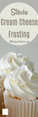 Stevia Cream Cheese Frosting Sugar Free Recipes Frosting Recipes Sugar Free Desserts