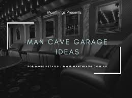 The garage may not be on your 'top picks for a man cave' list, but it should be because you can almost fully customize the space to your liking. Man Cave Garage Ideas By Man Things Issuu