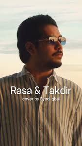 — “kan yang memberikan segenap rasa, yang melakar takdir..”, Rasa & Takdir  @amiraaothman ft @irfannharis , 🎹: @zefzikri , 📹: @qishmish._