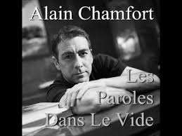 Deux poignards bleus, ensemble, l'amour n'est pas un sport individuel. Alain Chamfort Les Paroles Dans Le Vide Youtube