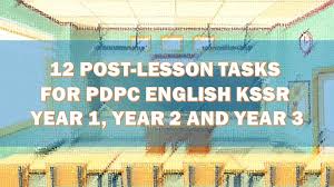 Check spelling or type a new query. 12 Suggested Post Lesson Tasks For Pdpc English Kssr Year 1 Year 2 And Year 3 Layanlah Berita Terkini Tips Berguna Maklumat