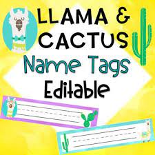 Freepik editorbeta free online template editor. Llama And Cactus Editable Name Tags Name Tags Desk Name Tags Bulletin Boards Classroom Decor