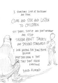 More Wise Words From David Almond Chris Riddell Via Artist S Facebook Page Posted On June 9 2016 Words Quotes Words Quotations