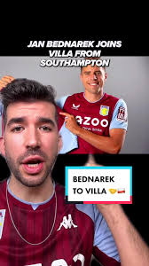 Jan Bednarek: A Key Signing for Aston Villa