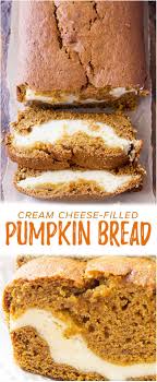 Cream Cheese Filled Pumpkin Bread Recipe Moist Pumpkin Bread Pumpkin Bread Pumpkin Bread Recipe