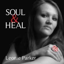 LEONIE PARKER; Soul and Heal (Label: Digimix Records)
