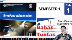 Soal ipa kelas 7 smp mts semester 1 dan 2 2020 pg dan essay buku pendamping bahasa indonesia smp mts kelas 8 kunci jawaban. Ipa Kelas 7 Bab 1 Objek Ipa Dan Pengamatanya Bse K13 Revisi 2017 Youtube
