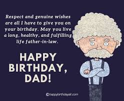 This funny life quote teaches you two lessons: 60 Happy Birthday Wishes For Father In Law With Images