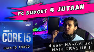 Dengan budget 5 jutaan saja anda sudah bisa memiliki laptop dengan spesifikasi processor intel core i5 serta juga telah didukung dengan memori ram laptop hp 240 g7 ini sudah dilengkapi dengan processor core i3, dimana processor core i3 saat ini masih dapat digunakan untuk menjalankan. Rekomendasi Rakit Pc 4 Jt 5 Juta An Intel Core I5 10400 Gen 10 Terbaru Saat Harga Lg Naik Drastis Youtube