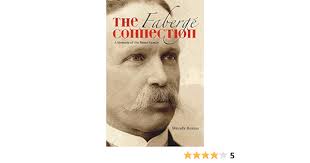 The Fabergé Connection: A Memoir of the Bowe Family