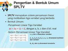 Pemahaman akan konsep spldv sangat diperlukan dalam penguasaan kompetensi matematika lho. Sistem Persamaan Linear Tiga Variabel Spltv Ppt Download