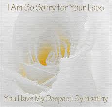 Pin By Linda H On Quotes And Other Wisdoms Deepest Sympathy Sorry For Your Loss Bereavement Quotes