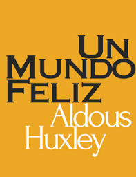 Savesave un mundo feliz.pdf for later. Descargar Un Mundo Feliz Pdf Gratis Aldous Huxley Un Mundo Feliz Libros Para Leer Aldous Huxley