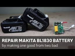 Black And Decker 14 4 Volt Battery Repair Repair Makita Bl1830 Battery By Making One Good From Two Bad Youtube Fun To Be One Repair Battery