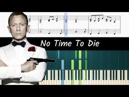 Billie Eilish No Time To Die Piano Sheet Music How To Play Piano Part Of No Time To Die 007 Theme By Billie Eilish Youtube In 2020 James Bond Soundtrack Piano Parts Song Suggestions