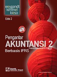 Buku intermediate accounting kieso bahasa indonesia pdf. Pengantar Akuntansi 2 Berbasis Ifrs E2