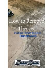 We did not find results for: How To Remove Thinset Dust Free The Ultimate Dustram Guide