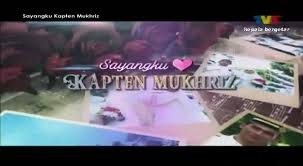 Mostly ramai dah gila bayang dan berangan nak cari abang askar (saham naik bai!) sebab dah terpikat dengan kemanisan dan keindahan love story between kapten mukriz dan dr. Episod 19 Sayangku Kapten Mukhriz Media Penmerah Press