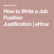 How To Write A Job Position Justification Ehow Positivity Writing Job