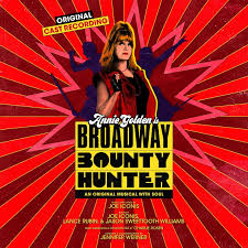 Invisible (sophia anne caruso, alex brightman & beetlejuice original broadway cast recording ensemble). Broadway Bounty Hunter Original Cast Recording Joe Iconis